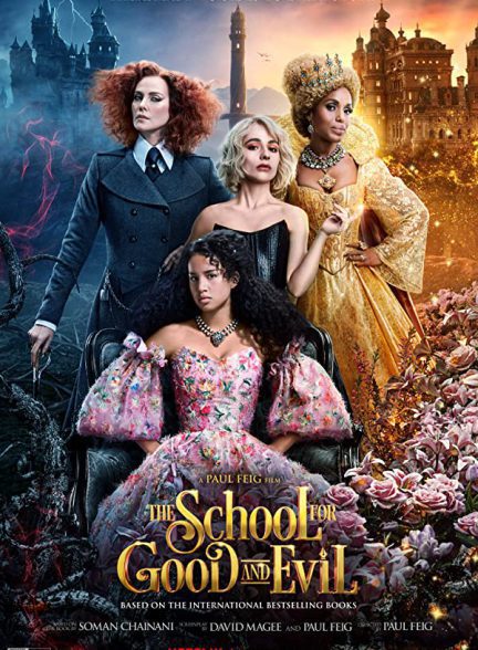 دانلود فیلم The School for Good and Evil 2022 با زیرنویس چسبیده