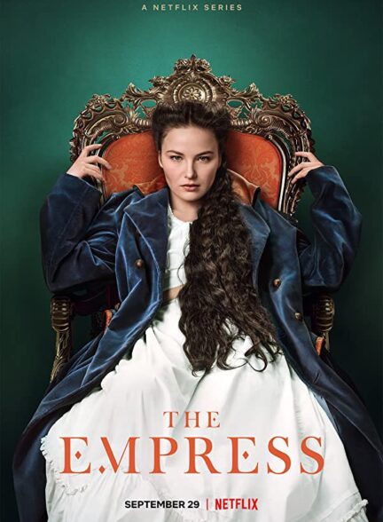 دانلود سریال The Empress 2022 با زیرنویس چسبیده