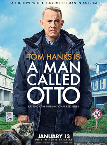 دانلود فیلم A Man Called Otto 2022 با زیرنویس چسبیده و دوبله فارسی