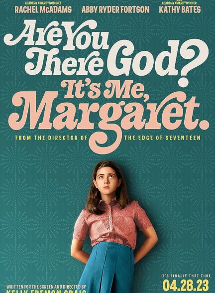 دانلود فیلم Are You There God? It’s Me, Margaret. با زیرنویس چسبیده