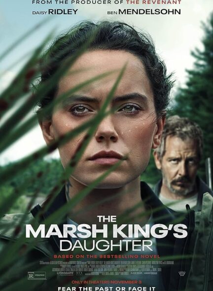 دانلود فیلم The Marsh King’s Daughter 2023 با زیرنویس چسبیده