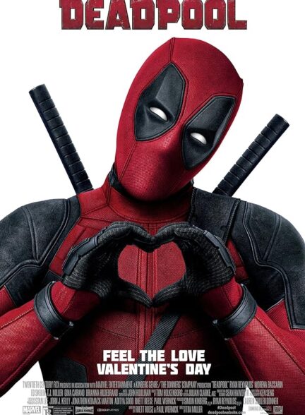 دانلود فیلم Deadpool با دوبله فارسی و زیرنویس چسبیده