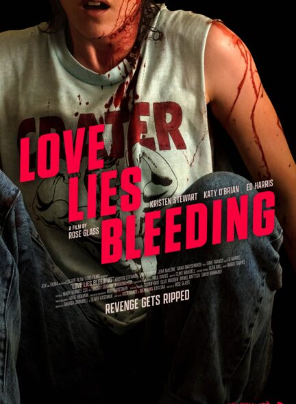 دانلود فیلم Love Lies Bleeding با زیرنویس چسبیده