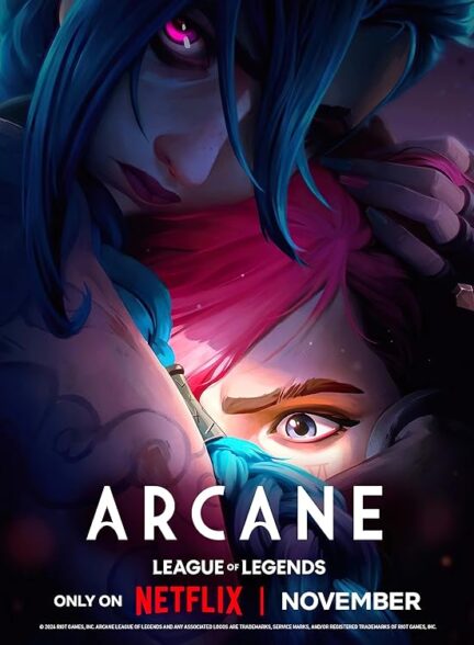 دانلود سریال Arcane 2021 با دوبله فارسی و زیرنویس چسبیده