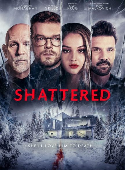 دانلود فیلم Shattered با زیرنویس چسبیده