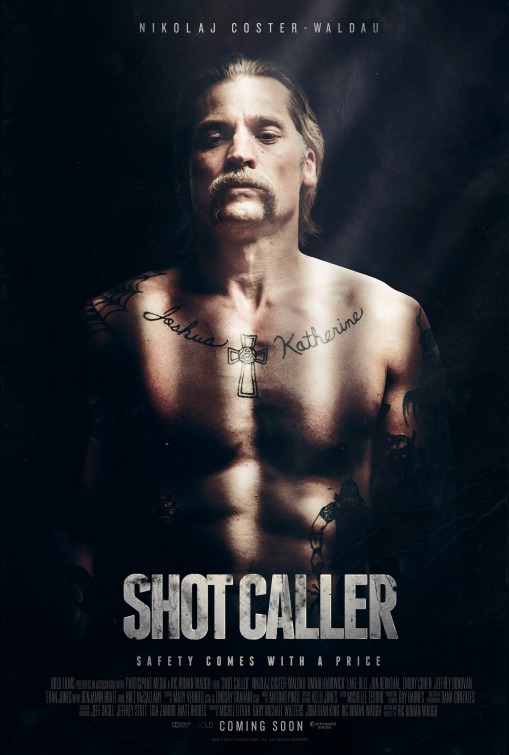 دانلود فیلم Shot Caller با زیرنویس چسبیده