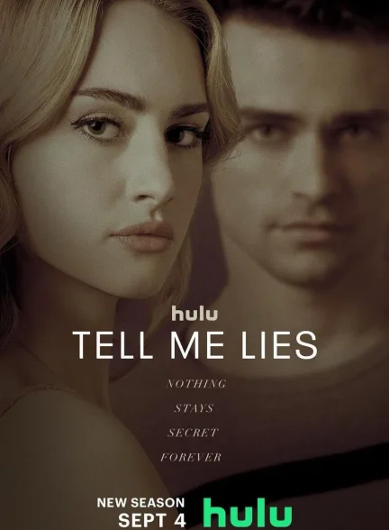 دانلود سریال Tell Me Lies 2022