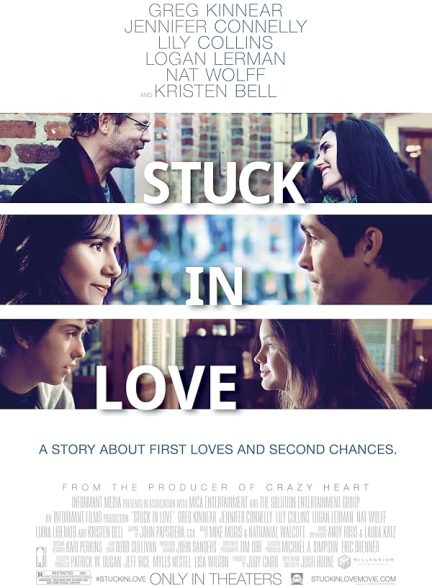 دانلود فیلم Stuck in Love. 2012