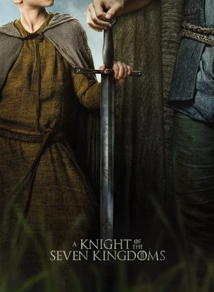دانلود سریال A Knight of the Seven Kingdoms: The Hedge Knight