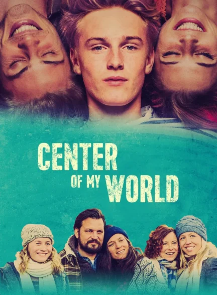 دانلود فیلم Center of My World 2016