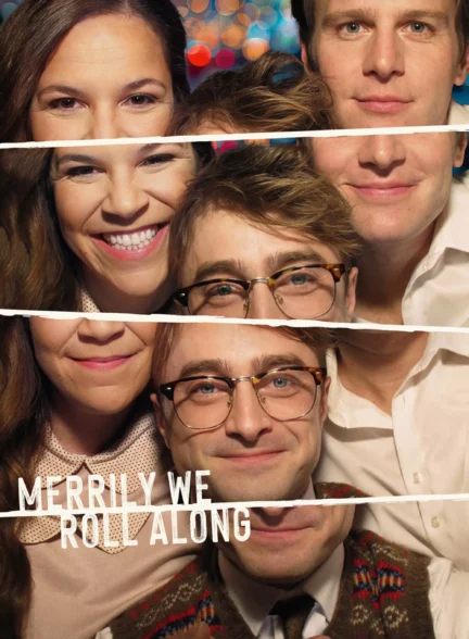 دانلود فیلم Merrily We Roll Along 2025