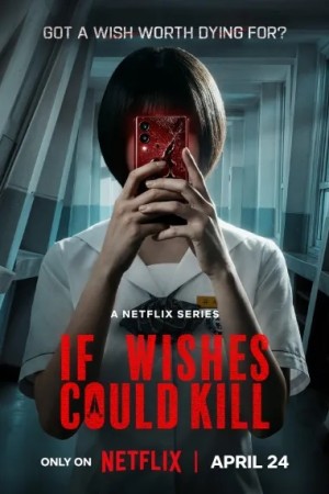 دانلود سریال کره‌ای If Wishes Could Kill