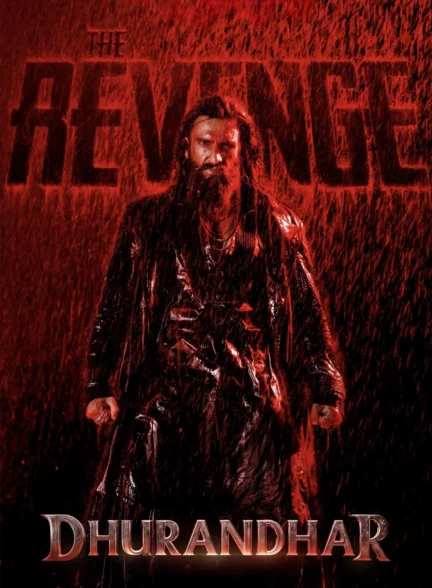دانلود فیلم Dhurandhar: The Revenge 2026
