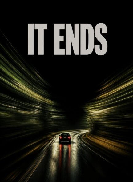 دانلود فیلم It Ends 2026