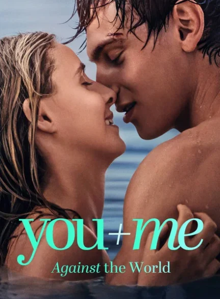 دانلود فیلم You Me Against the World 2026