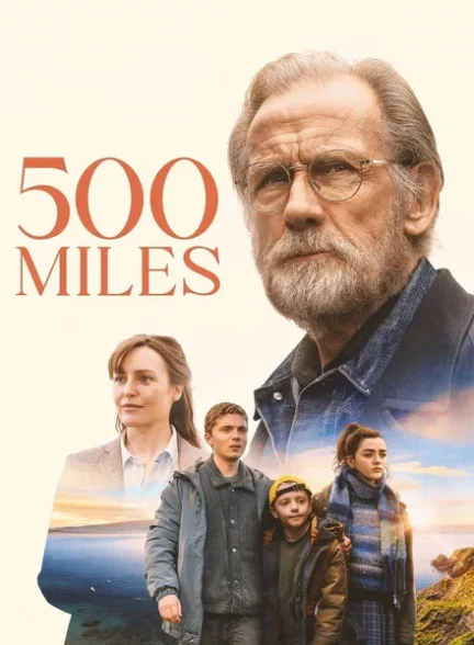 دانلود فیلم 500 Miles 2026